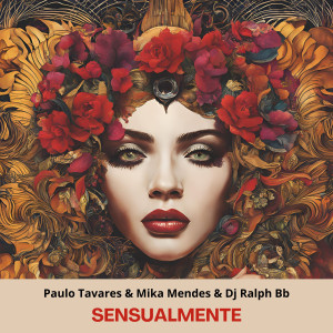 ดาวน์โหลดและฟังเพลง Sensualmente พร้อมเนื้อเพลงจาก DJ Ralph Bb
