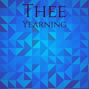 Album Thee Yearning oleh Various