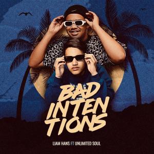 Unlimited Soul的專輯Bad Intentions (feat. UNLIMITED SOUL & KyleSA)