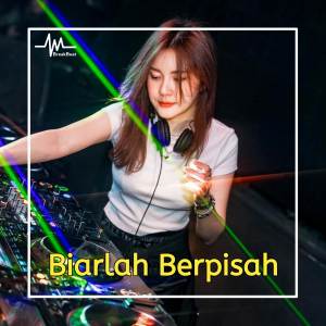 ดาวน์โหลดและฟังเพลง DJ Biarlah Berpisah Breakbeat พร้อมเนื้อเพลงจาก DJ Turu