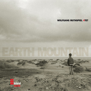Earth Mountain dari Wolfgang Muthspiel