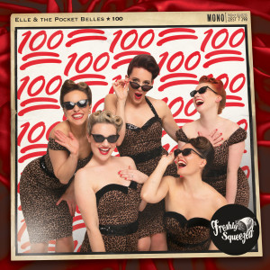 Elle & The Pocket Belles的專輯100