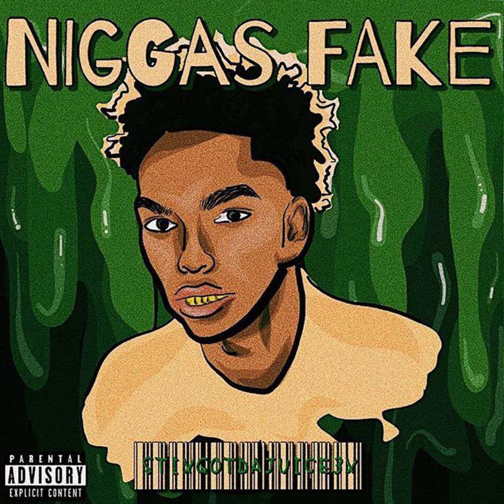 Niggas Fake (Explicit)