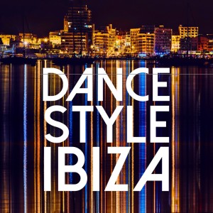 Various Artists的專輯Dance Style Ibiza