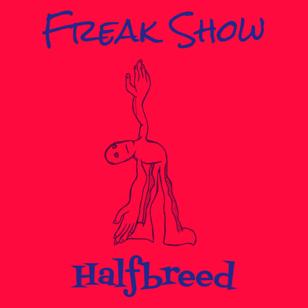 Freak Show (Explicit)