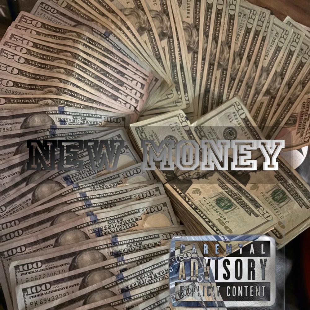 New Money (Explicit)