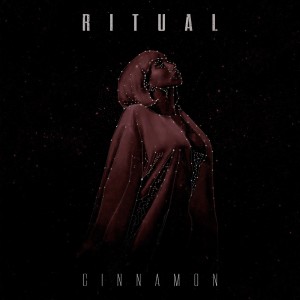 ดาวน์โหลดและฟังเพลง Cinnamon พร้อมเนื้อเพลงจาก Ritual