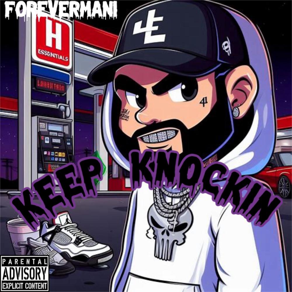 Keep Knockin (Explicit)