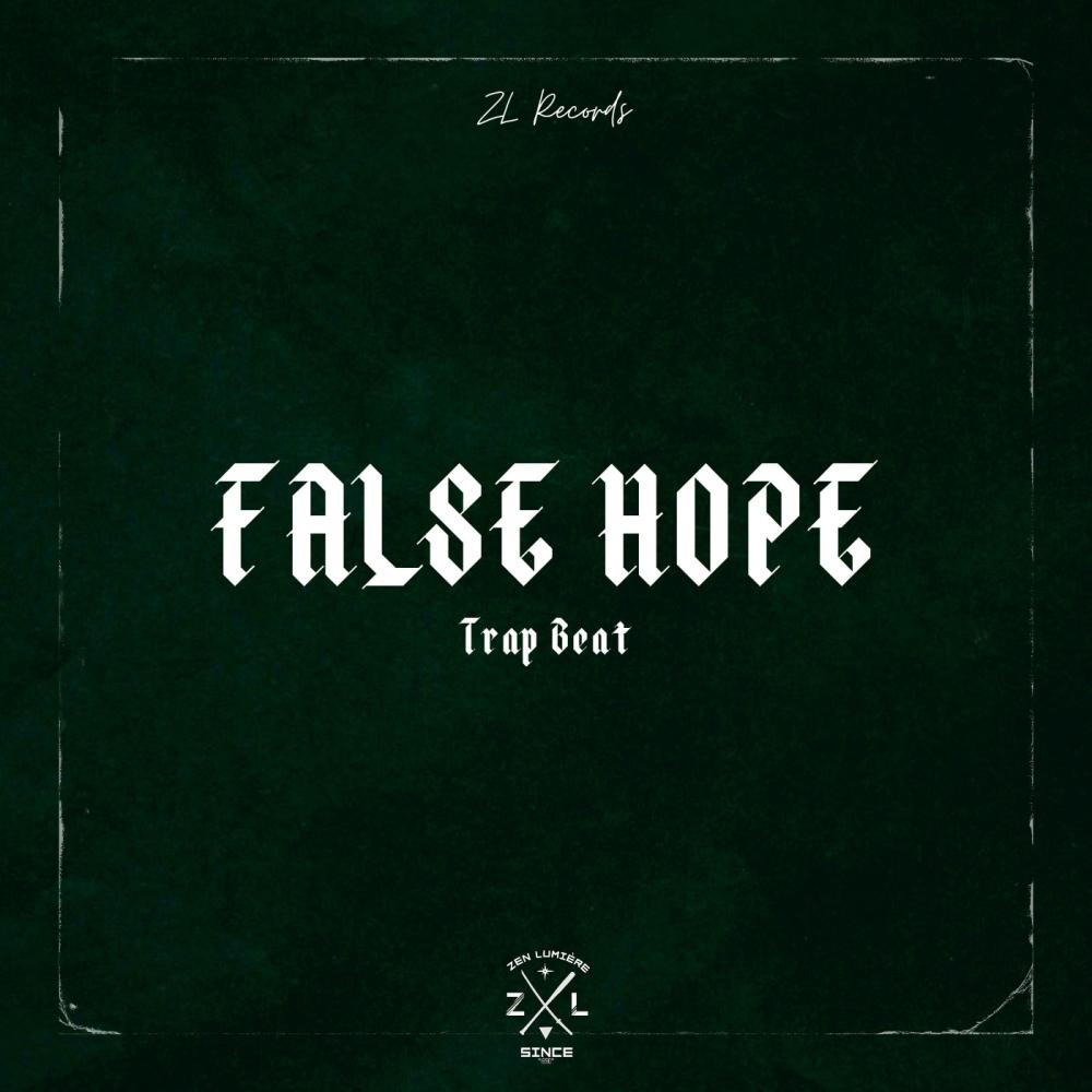 FALSE HOPE (Trap Beat)
