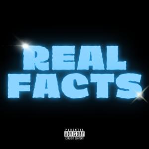 อัลบัม Real Facts (feat. Xmoonlight) (Explicit) ศิลปิน ASAP Schlong