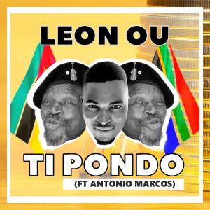 ดาวน์โหลดและฟังเพลง Ti Pondo (feat. Antonio Marcos) พร้อมเนื้อเพลงจาก Leon Ou