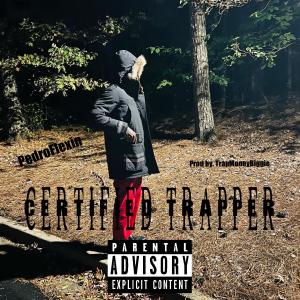 Sounds By Speedway的專輯CertifiedTrapper (Explicit)