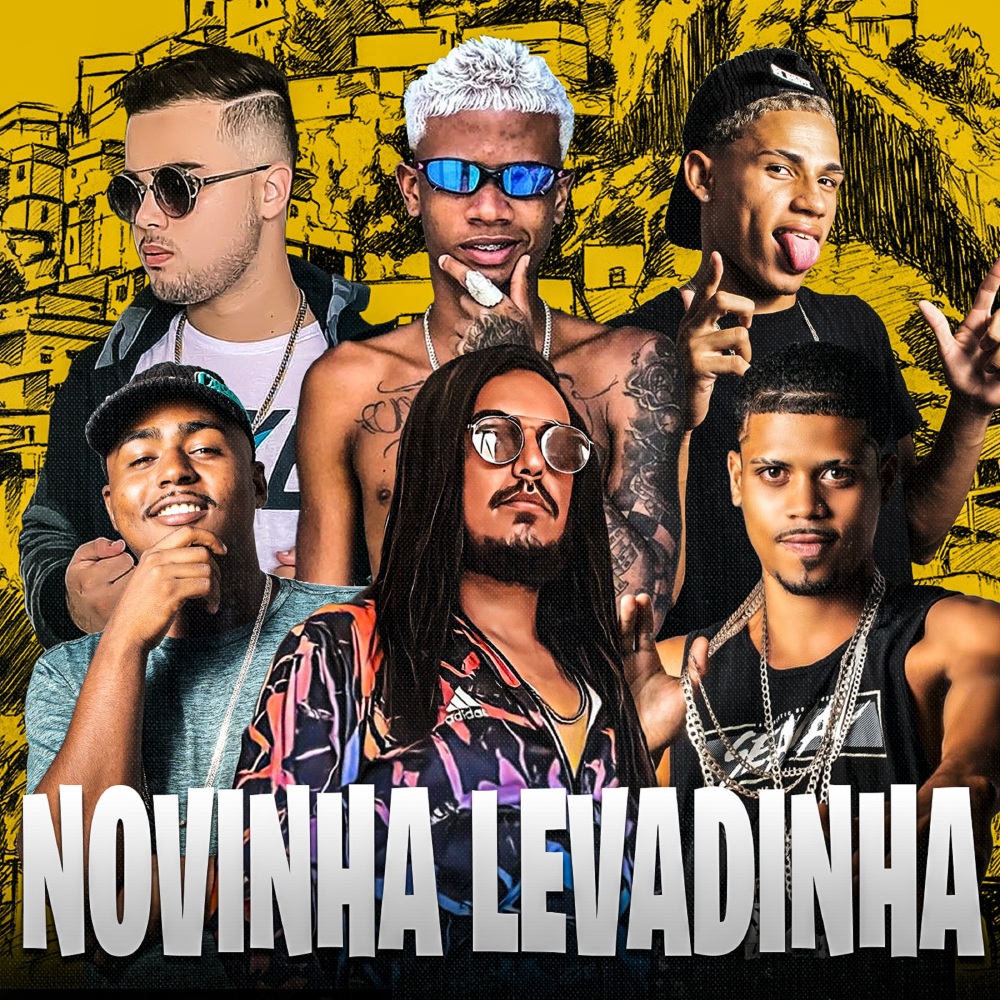 Novinha Levadinha (feat. É O Teles, Cauanzinho Na Gestão & Jeffinho Bobinho) (Explicit)