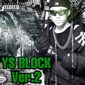 YS Block的專輯YS BLOCK Ver.2