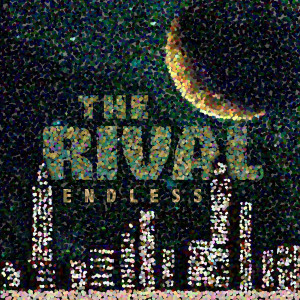 The Rival的专辑Endless