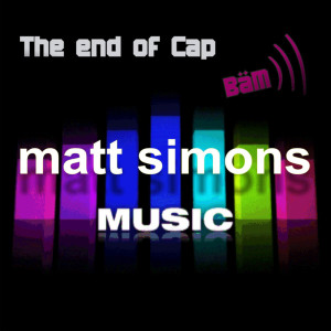 Album The End Of Cap from Matt Simons