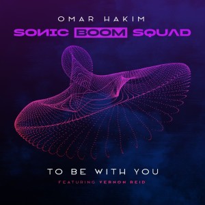 SONIC BOOM SQUAD的專輯To Be With You