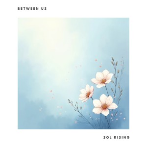 的專輯Between Us