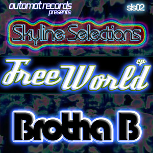 Brotha B的專輯Free World EP