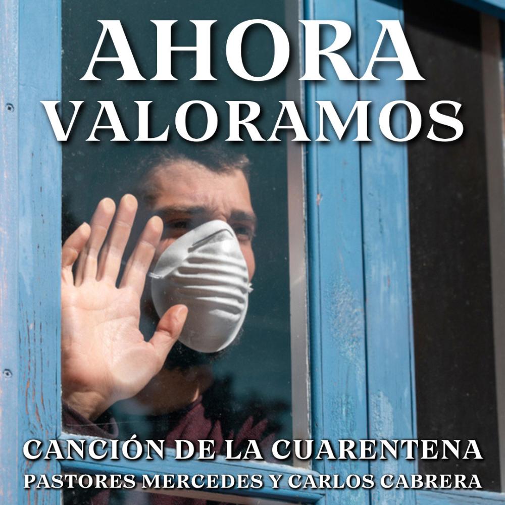 Ahora Valoramos (feat. Alejandra Cabrera & Eliseo Carvalho)