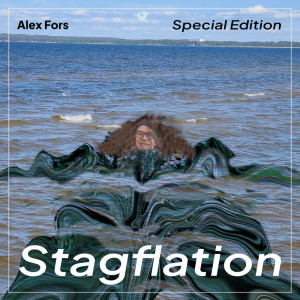 Listen to Stagflation (Instrumental Version) song with lyrics from Alex Fors
