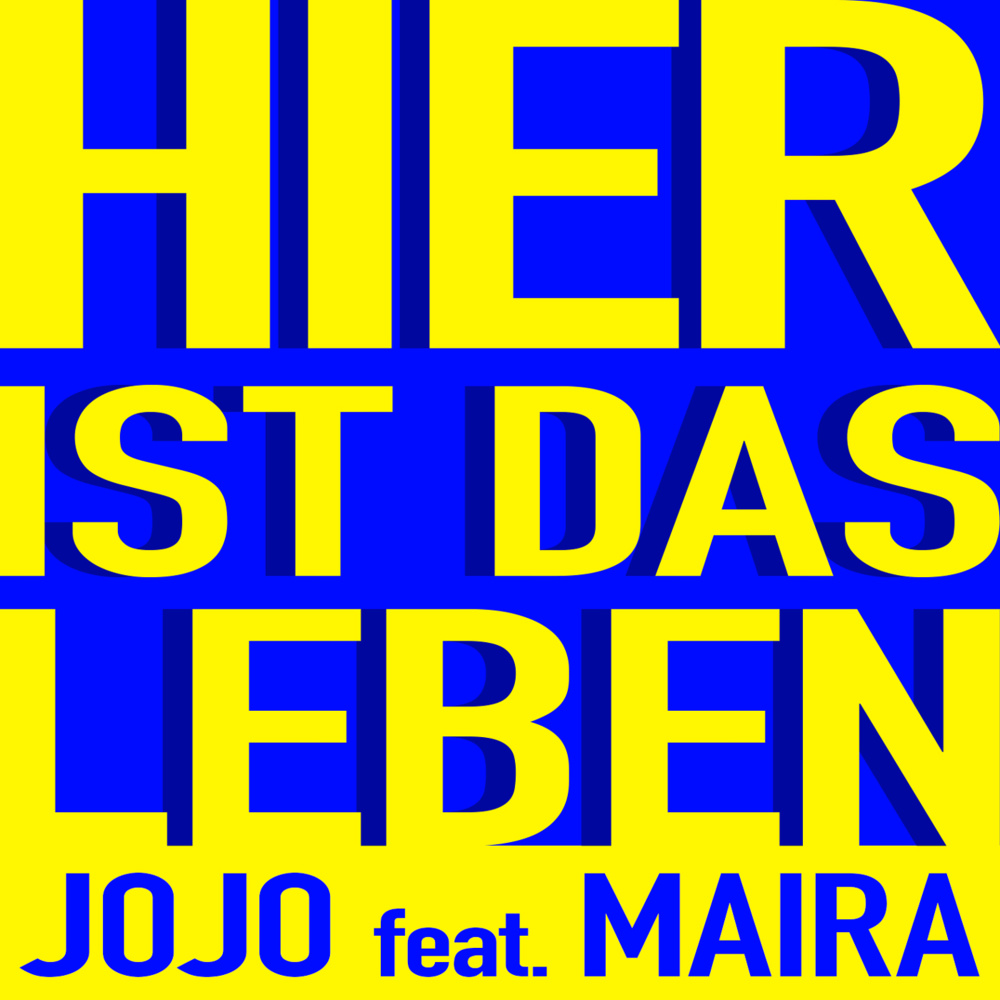 Hier ist das Leben (feat. Maira)