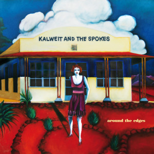 Album Around the edges from Kalweit and The Spokes
