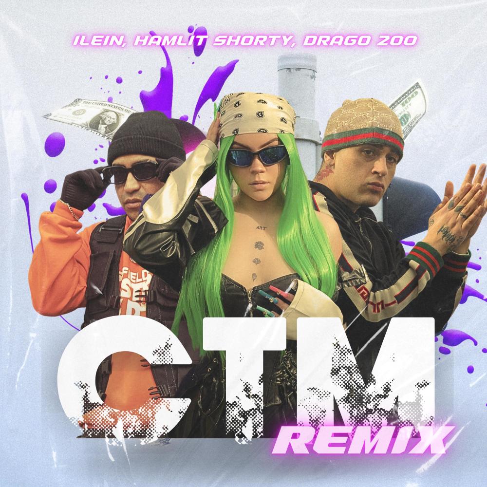 CTM (Remix|Explicit)