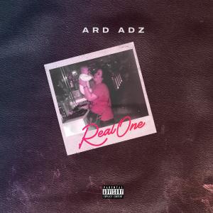 收聽Ard Adz的Real One (Explicit)歌詞歌曲