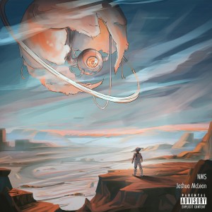收聽Josh McLean的NMS (Explicit)歌詞歌曲