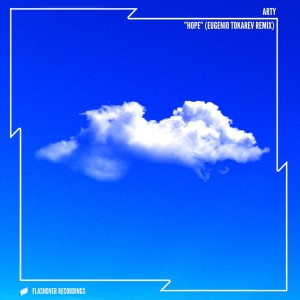 Listen to Hope song with lyrics from Arty