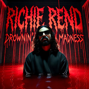 ดาวน์โหลดและฟังเพลง Drownin in Madness (Explicit) พร้อมเนื้อเพลงจาก Richie Rend
