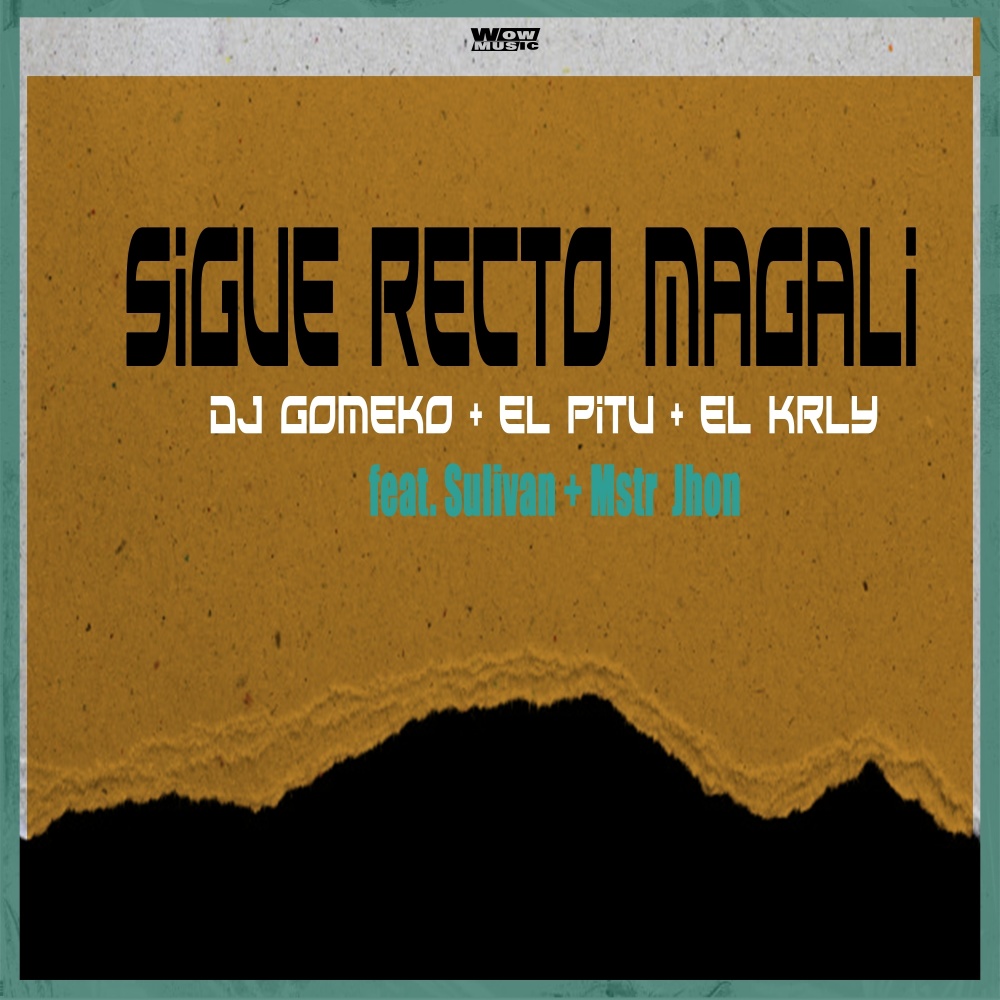 Sigue Recto Magali (Explicit)
