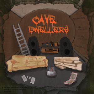 Anthony Kaelin的專輯Cave Dwellers (Explicit)