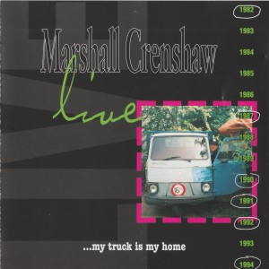收聽Marshall Crenshaw的You Should've Been There (Live)歌詞歌曲