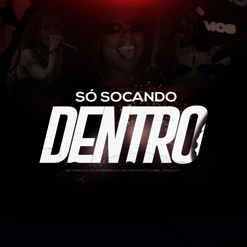 Só Socando Dentro (Explicit)