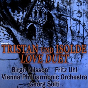 Dengarkan Tristan und Isolde Love Duet, Act 2: Horst Du sie Noch... Isolde! ...Tristan! lagu dari Regina Resnik dengan lirik
