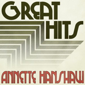 Annette Hanshaw的專輯Great Hits of Annette Hanshaw