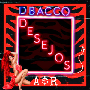 ดาวน์โหลดและฟังเพลง Desejos พร้อมเนื้อเพลงจาก Dbacco