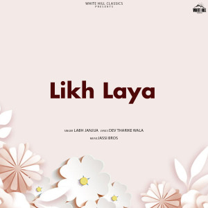 Album Likh Laya from Labh Janjua