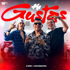 8Uno的專輯Me Gustas