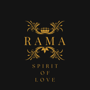 Spirit Of Love dari Rama