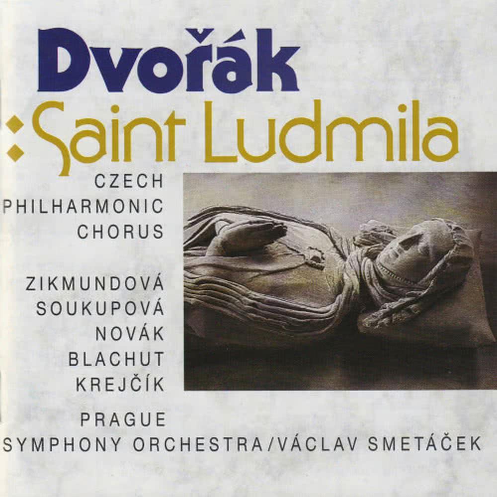 Saint Ludmila, Oratorio for Soloists, Chorus and Orchestra, Op. 71, Part II: XXV. Tercetto (Soprano, Contralto E Basso Solo) E Coro