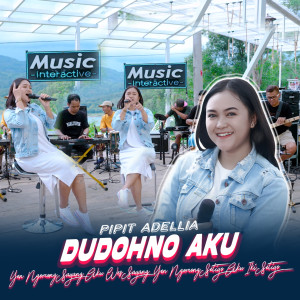 Album Duduhno Aku from Pipit Adelia
