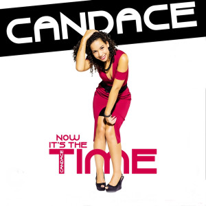 收聽Candace的Now It's the Time歌詞歌曲