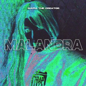 Mafia The Creator的專輯Malandra (Explicit)