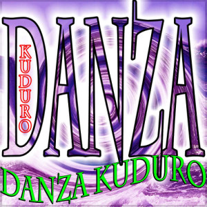 Danza Kuduro的專輯Danza Kuduro