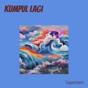 Superstars的專輯Kumpul Lagi