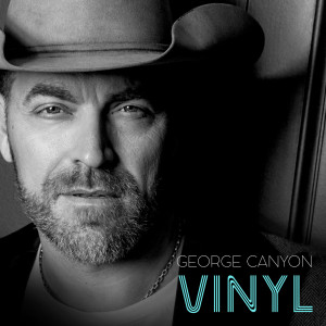 Vinyl dari George Canyon