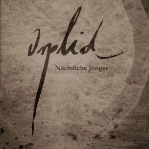 Orplid的專輯Nächtliche Jünger